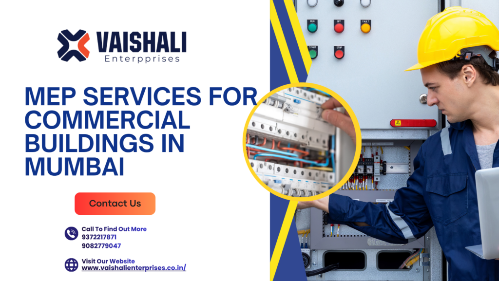 MEP Services for Commercial Buildings in Mumbai